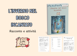 L’inverno nel bosco incantato - racconto e attività