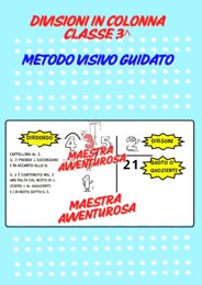 DIVISIONI IN COLONNA CLASSE 3^-METODO VISIVO GUIDATO