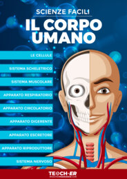 Scienze Facili - Il Corpo Umano