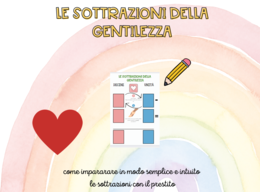 Le sottrazioni della gentilezza: strumento compensativo per svolgere le sottrazioni con il prestito