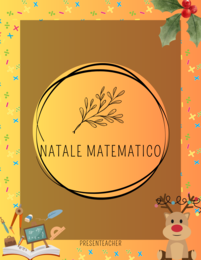 Esercizi matematici di Natale (compiti Natalizi)