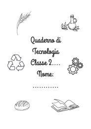 Quaderno di tecnologia Classe 2