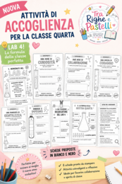 Accoglienza classe quarta - LAB 4 – La formula della classe perfetta!