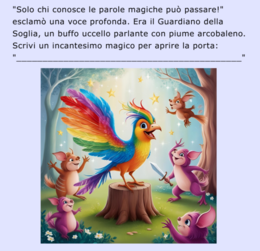Il Libro Magico di Lumi- storia interattiva da completare: potenziamento della letto-scrittura e delle capacità espositive, creatività e immaginazione.