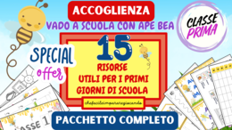 15 RISORSE UTILI PER I PRIMI GIORNI DI SCUOLA - CLASSE PRIMA - ACCOGLIENZA