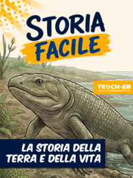 Storia Facile - La Storia della Terra e della Vita