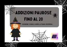 ADDIZIONI PAUROSE (FINO AL 20)