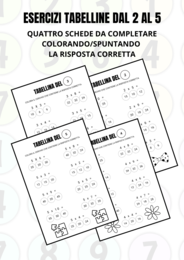 ESERCIZI TABELLINE DAL 2 AL 5
