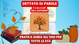 GUIDA AL DETTATO / AUTODETTATO DI PAROLE CON GLI INDOVINELLI (2 INDOVINELLI GRATUITI)