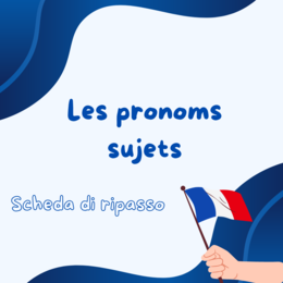 Les pronoms sujets