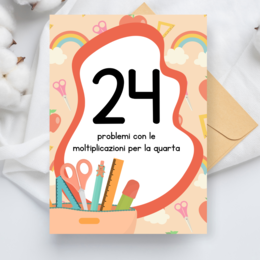 Problemi con le moltiplicazioni per la classe quarta