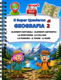 SUPER QUADERNO DI GEOGRAFIA 2 - i paesaggi