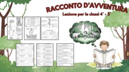 IL RACCONTO D'AVVENTURA - CLASSI 4° - 5°