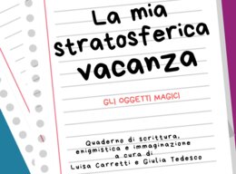 LA MIA STRATOSFERICA VACANZA - Quaderno di scrittura, enigmistica e immaginazione - Capitolo 5, Gli oggetti magici.
