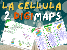 Le CELLULE: 2 DIGImaps (mappe concettuali)