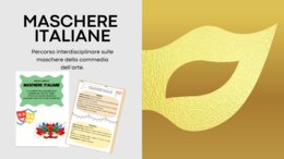 Viva Carnevale! Percorso interdisciplinare sulle maschere della commedia dell'arte