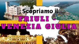 IL FRIULI VENEZIA-GIULIA - Le regioni d'Italia - video lezione