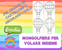 MONGOLFIERE PER VOLARE NEL NUOVO ANNO SCOLASTICO
