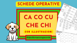 CA CO CU CHE CHI - DIFFICOLTA' ORTOGRAFICHE - SCHEDE OPERATIVE