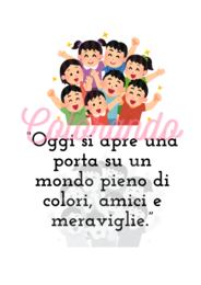 BENVENUTI A SCUOLA!  FRASI PER UN’ACCOGLIENZA SPECIALE