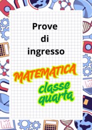 PROVE di INGRESSO MATEMATICA classe quarta