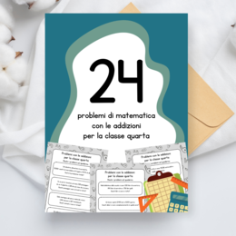 Problemi con le addizioni per la classe quarta