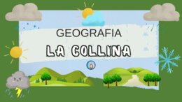 Verifica di Geografia per la classe terza: La Collina