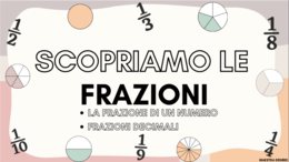 FRAZIONI DECIMALI E FRAZIONI DI UN NUMERO