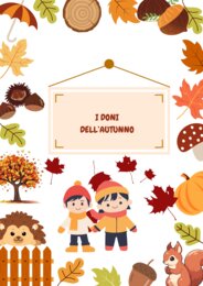 PERCORSO SULL'AUTUNNO-ATTIVITA' MULTIDISCIPLINARE