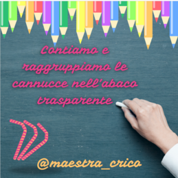 Contiamo e raggruppiamo le cannucce nell' abaco trasparente. Attività e scheda operativa