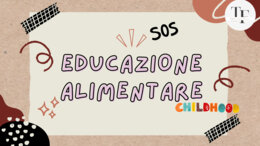 Educazione alimentare CHILDHOOD