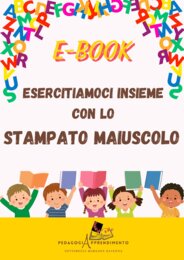EBOOK "ESERCITIAMOCI CON LO STAMPATO MAIUSCOLO"