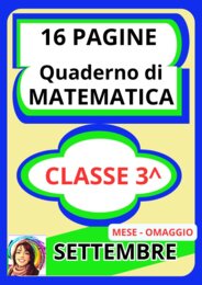 Quaderno di Matematica Classe 3^ – Mese di Settembre OMAGGIO | Accoglienza e Ripasso Narrativo
