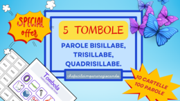 5 TOMBOLE: PAROLE BISILLABE-TRISILLABE-QUADRISILLABE