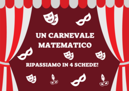 UN CARNEVALE MATEMATICO