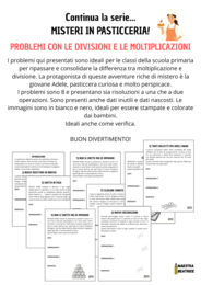 PROBLEMI CON LE DIVISIONI E LE MOLTIPLICAZIONI. SERIE: MISTERI IN PASTICCERIA!