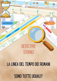 Attività di confronto - linea del tempo - antichi romani - storia classe 5^