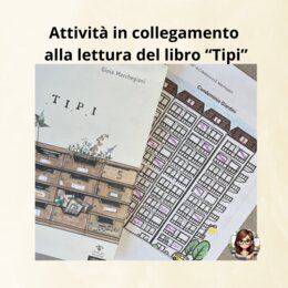 Attività sulla lettura del libro "Tipi" di Bellemo e Marchegiani
