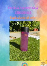 Crea la tua bottiglia sensoriale multicolor