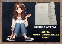 Scheda attiva - ALETTA GRAMMATICALE VERBO
