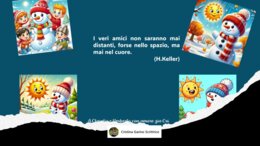 " IL SOLE E IL PUPAZZO DI NEVE"