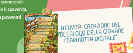 COME COMPORTARSI NELLE SITUAZIONI DI PERICOLO (COL SUPPORTO DEL “MANUALE DELLE GIOVANI MARMOTTE)