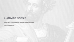 Ludovico Ariosto e l'Orlando Furioso: Lezione + Verifica (PPTX Modificabile)