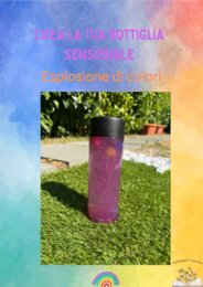 Crea la tua bottiglia sensoriale multicolor