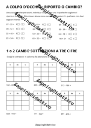 1 o 2 cambi? Sottrazioni a tre cifre