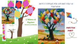“L’Albero di Aquiloni – Arte e Coding per Volare con la Fantasia”