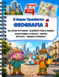 SUPER QUADERNO DI GEOGRAFIA 2 - Gli spazi cittadini
