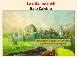 LE CITTA' INVISIBILI DI ITALO CALVINO