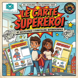 Kit Accoglienza & Storytelling: Le Carte Supereroi | Didattica Differenziata & Gamification