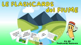 KIT 20 FLASHCARDS SUL FIUME – Gli ambienti geografici – Classe 3^